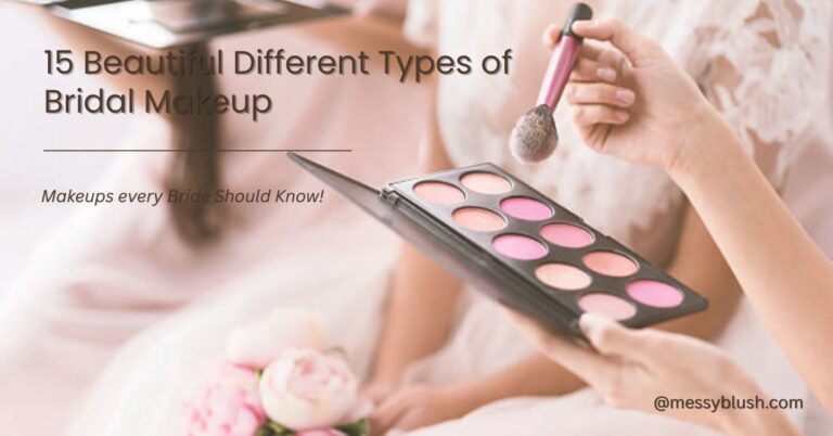Different Types of Bridal Makeup